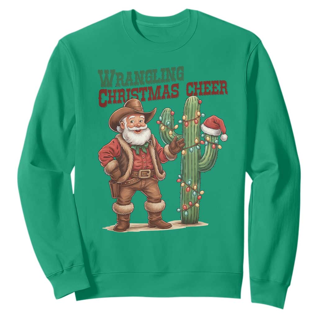 Funny Santa Cowboy Sweatshirt Wrangling Christmas Cheer TS14 Irish Green Print Your Wear