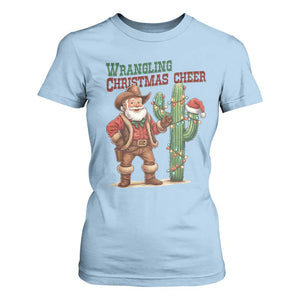 Funny Santa Cowboy T Shirt For Women Wrangling Christmas Cheer TS14 Light Blue Print Your Wear