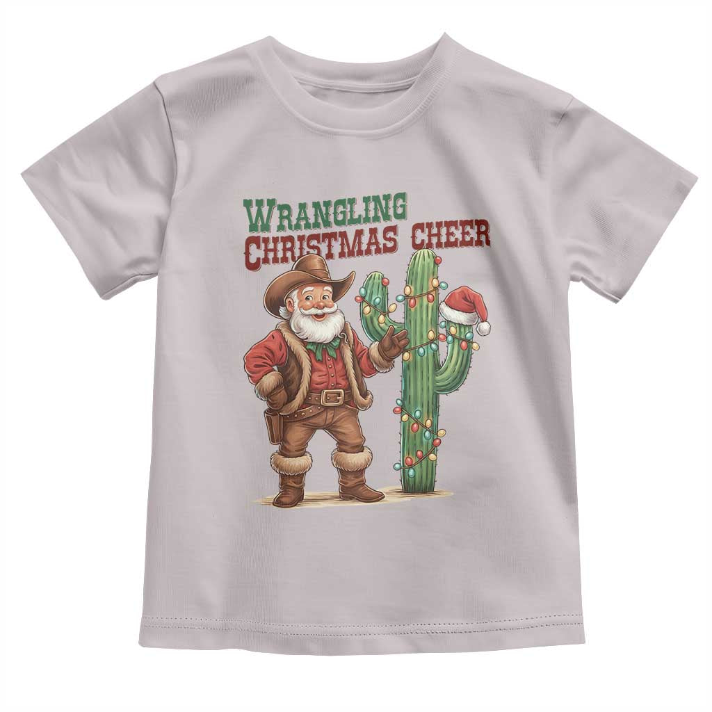 Funny Santa Cowboy Toddler T Shirt Wrangling Christmas Cheer TS14 Ice Gray Print Your Wear