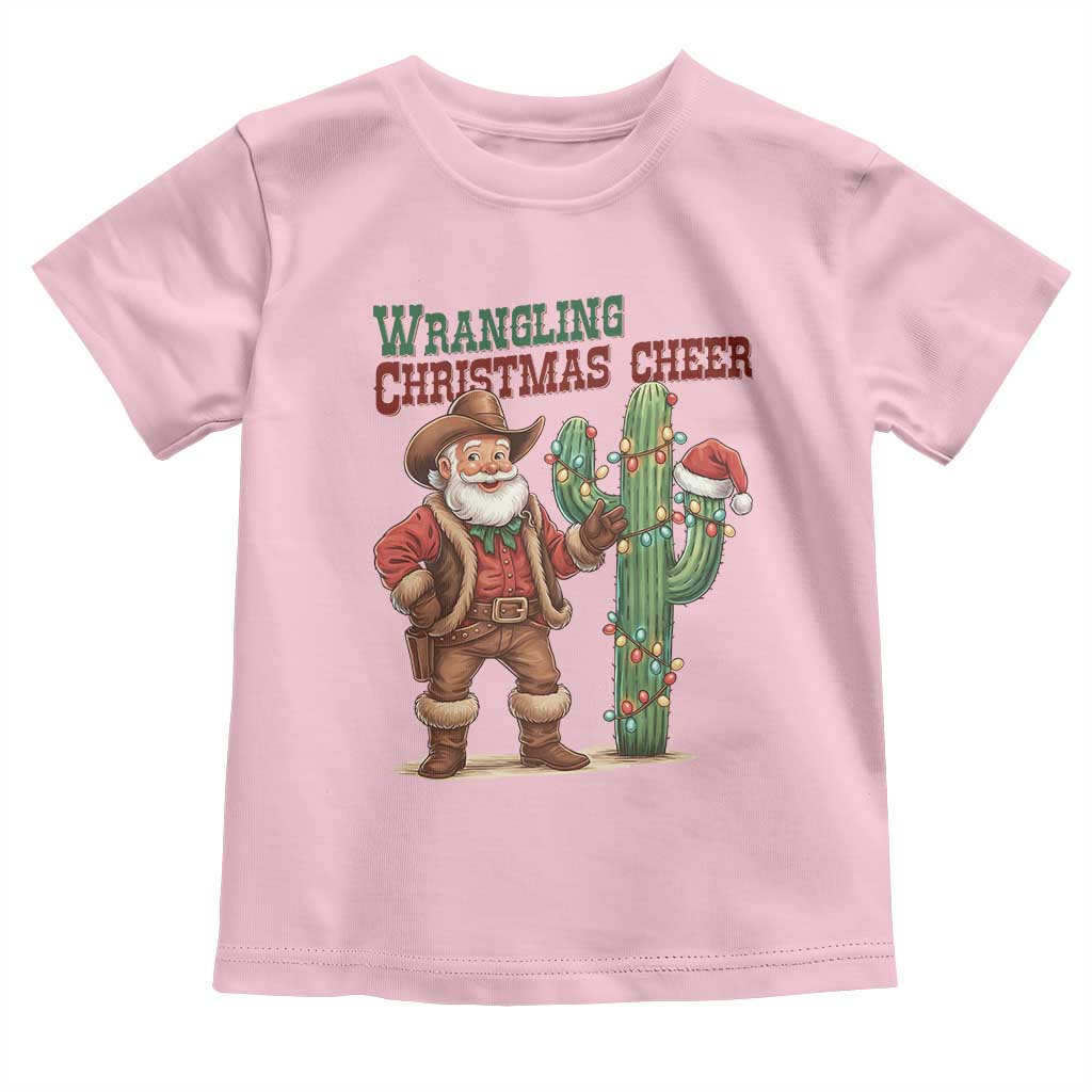 Funny Santa Cowboy Toddler T Shirt Wrangling Christmas Cheer TS14 Light Pink Print Your Wear