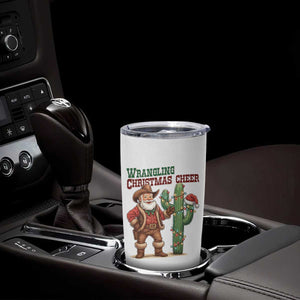 Funny Santa Cowboy Tumbler Cup Wrangling Christmas Cheer TS14 Print Your Wear