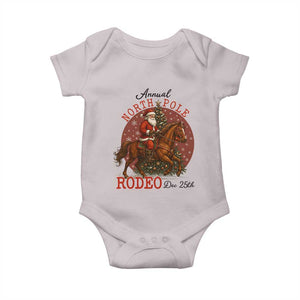 Cowboy Santa Christmas Baby Onesie Annual North Pole Rodeo Dec 25th TS14 Ice Gray Print Your Wear