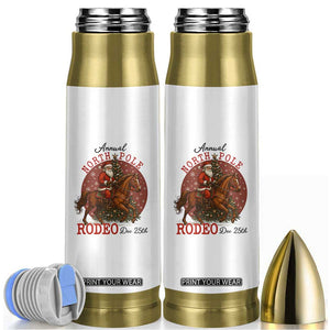 Cowboy Santa Christmas Bullet Tumbler Annual North Pole Rodeo Dec 25th TS14 White Print Your Wear