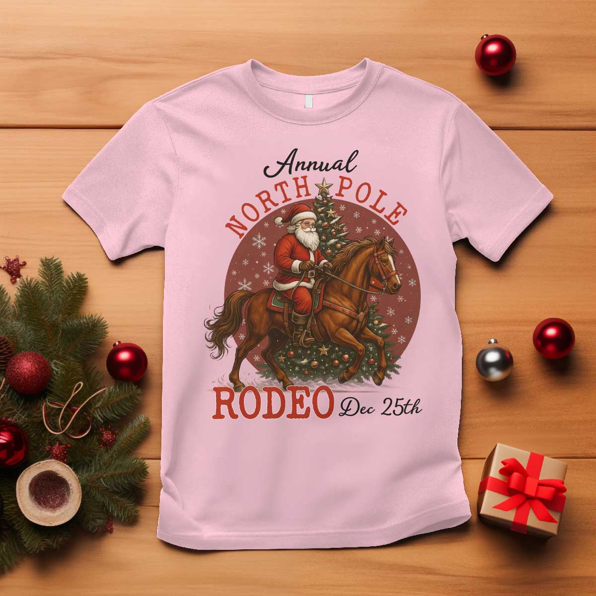 Cowboy Santa Christmas T Shirt Annual North Pole Rodeo Dec 25th TS14 Light Pink Print Your Wear