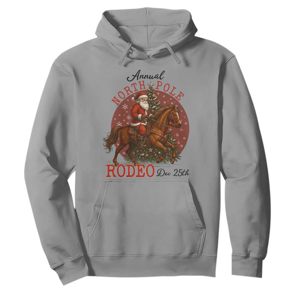 Cowboy Santa Christmas Hoodie Annual North Pole Rodeo Dec 25th TS14 Sport Gray Print Your Wear