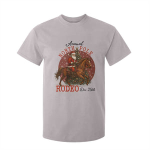 Cowboy Santa Christmas T Shirt For Kid Annual North Pole Rodeo Dec 25th TS14 Ice Gray Print Your Wear