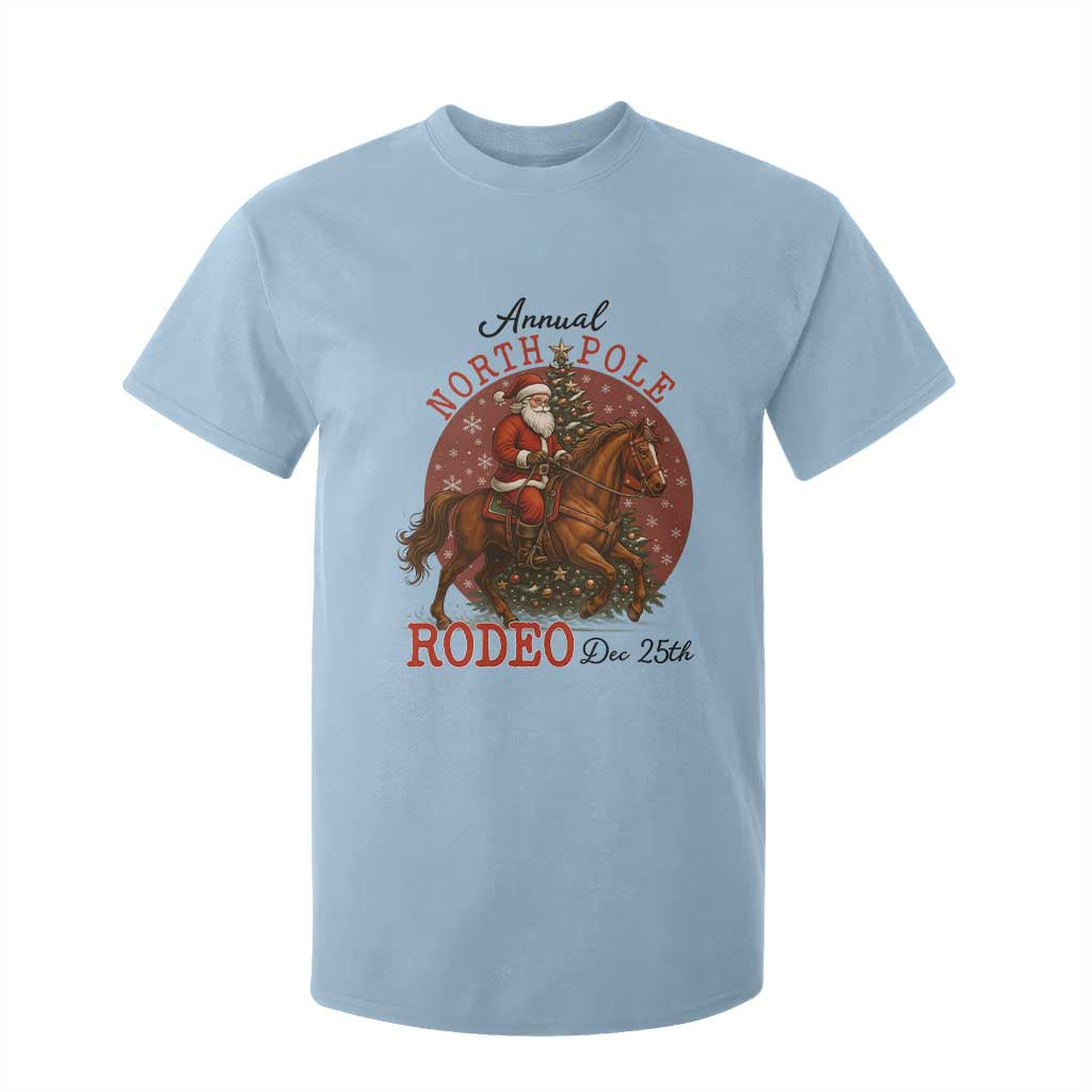 Cowboy Santa Christmas T Shirt For Kid Annual North Pole Rodeo Dec 25th TS14 Light Blue Print Your Wear