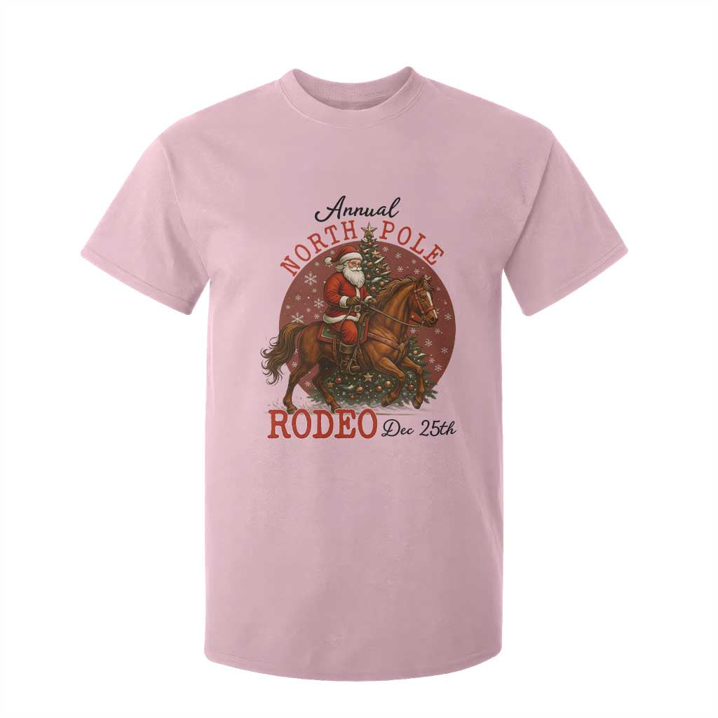 Cowboy Santa Christmas T Shirt For Kid Annual North Pole Rodeo Dec 25th TS14 Light Pink Print Your Wear