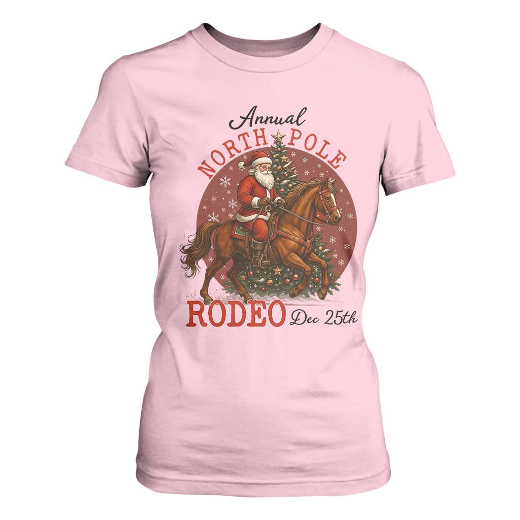 Cowboy Santa Christmas T Shirt For Women Annual North Pole Rodeo Dec 25th TS14 Light Pink Print Your Wear