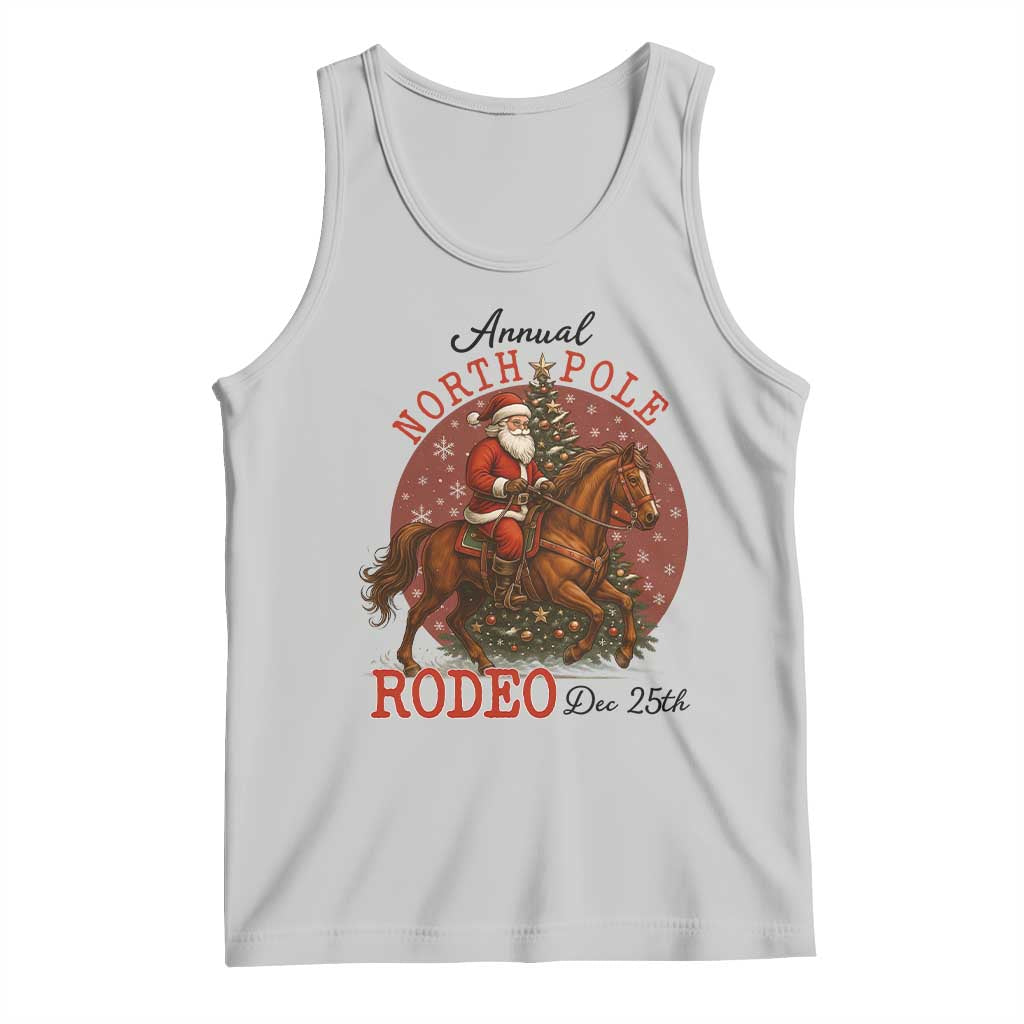Cowboy Santa Christmas Tank Top Annual North Pole Rodeo Dec 25th TS14 Ash Print Your Wear