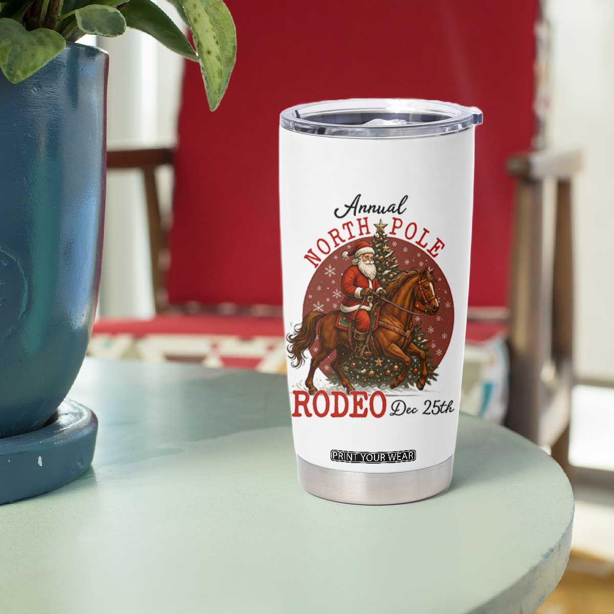 Cowboy Santa Christmas Tumbler Cup Annual North Pole Rodeo Dec 25th TS14 Print Your Wear