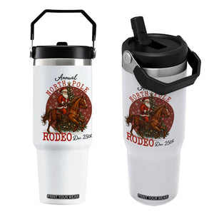 Cowboy Santa Christmas Flip Straw Tumbler Annual North Pole Rodeo Dec 25th TS14 One Size: 30 oz White Print Your Wear