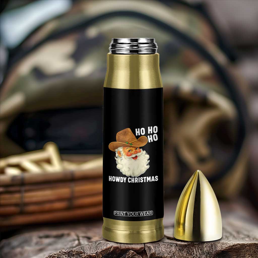 Cowboy Santa Christmas Bullet Tumbler Ho Ho Ho Howdy Christmas TS14 Print Your Wear