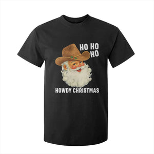 Cowboy Santa Christmas T Shirt For Kid Ho Ho Ho Howdy Christmas TS14 Black Print Your Wear