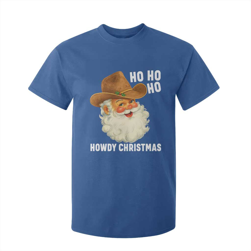Cowboy Santa Christmas T Shirt For Kid Ho Ho Ho Howdy Christmas TS14 Royal Blue Print Your Wear