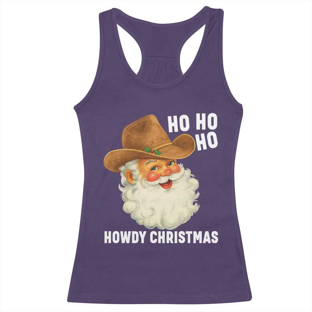 Cowboy Santa Christmas Racerback Tank Top Ho Ho Ho Howdy Christmas TS14 Purple Print Your Wear
