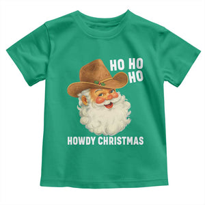 Cowboy Santa Christmas Toddler T Shirt Ho Ho Ho Howdy Christmas TS14 Irish Green Print Your Wear