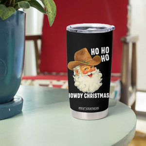 Cowboy Santa Christmas Tumbler Cup Ho Ho Ho Howdy Christmas TS14 Print Your Wear