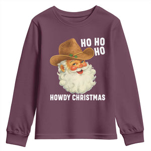 Cowboy Santa Christmas Youth Sweatshirt Ho Ho Ho Howdy Christmas TS14 Maroon Print Your Wear