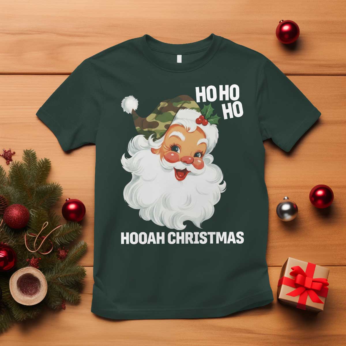 Camo Santa Christmas T Shirt Ho Ho Ho Hooah Christmas TS14 Dark Forest Green Print Your Wear