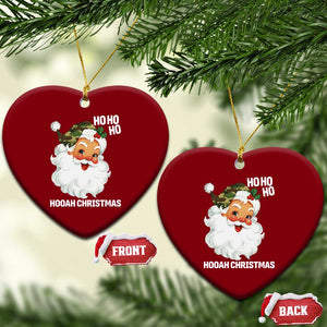 Camo Santa Christmas Ceramic Ornament Ho Ho Ho Hooah Christmas TS14 Print Your Wear