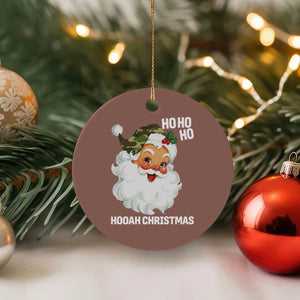 Camo Santa Christmas Ceramic Ornament Ho Ho Ho Hooah Christmas TS14 1pc Mocha Print Your Wear