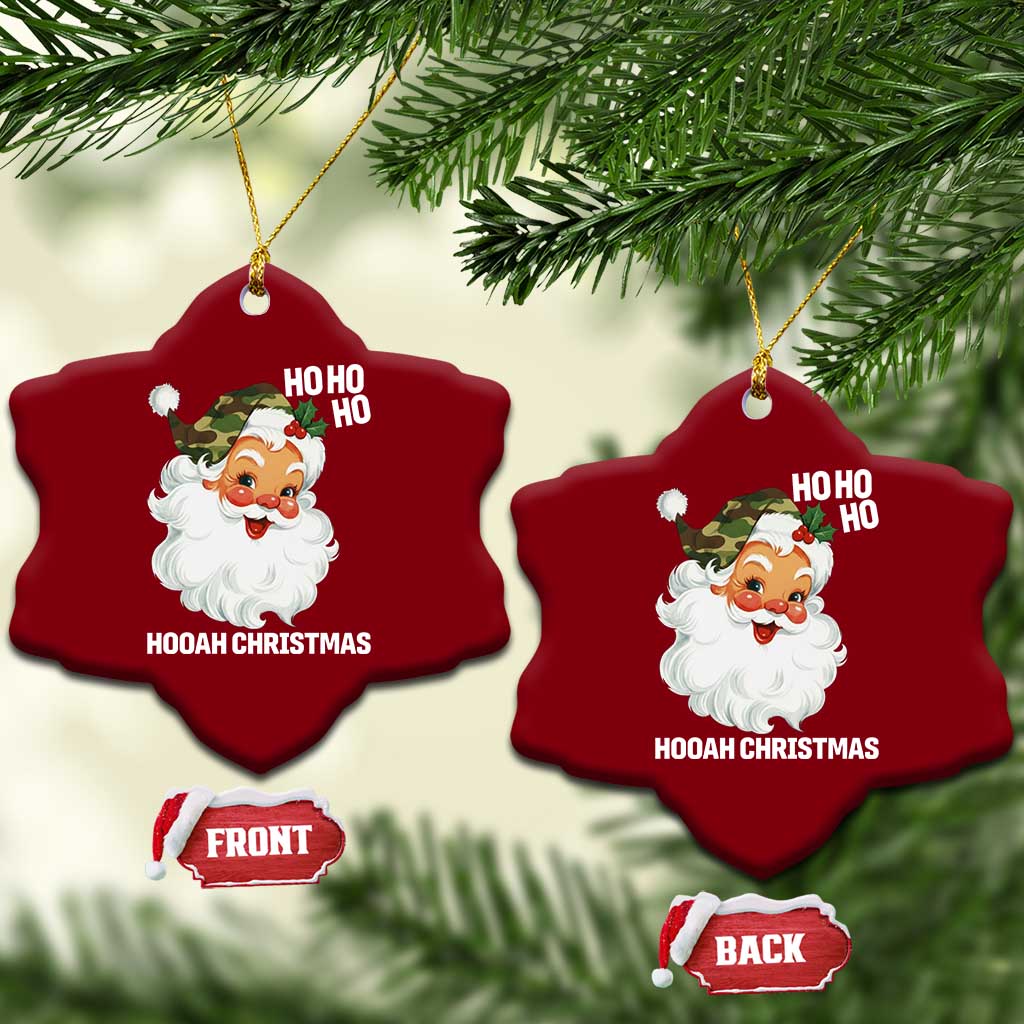 Camo Santa Christmas Ceramic Ornament Ho Ho Ho Hooah Christmas TS14 Print Your Wear