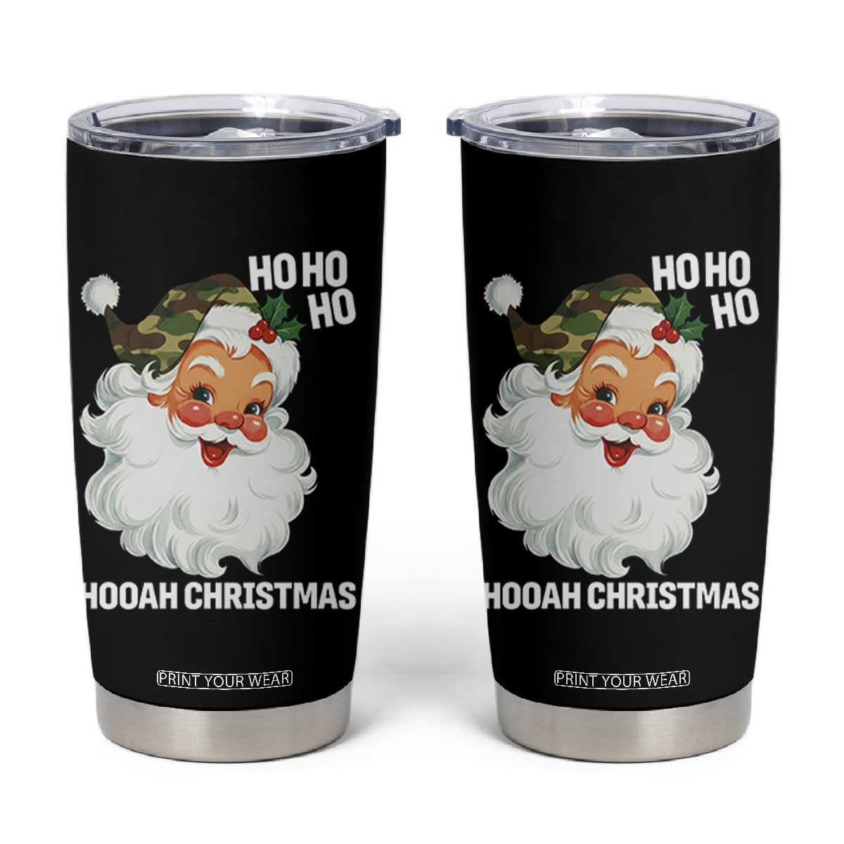 Camo Santa Christmas Tumbler Cup Ho Ho Ho Hooah Christmas TS14 Black Print Your Wear
