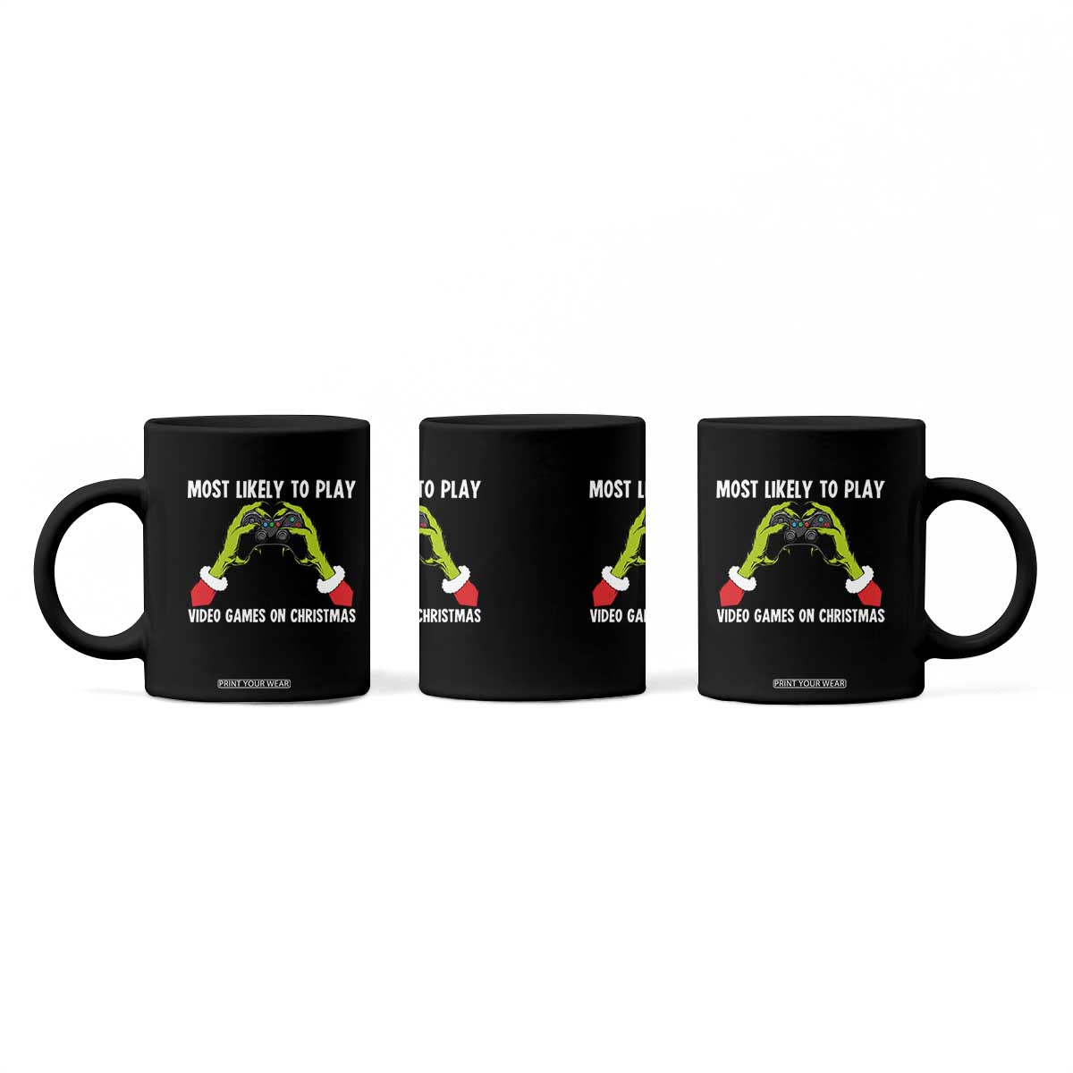 Funny Elf Hand Christmas Coffee Mug Most Likely To Play Video Games On Christmas TS14 Print Your Wear