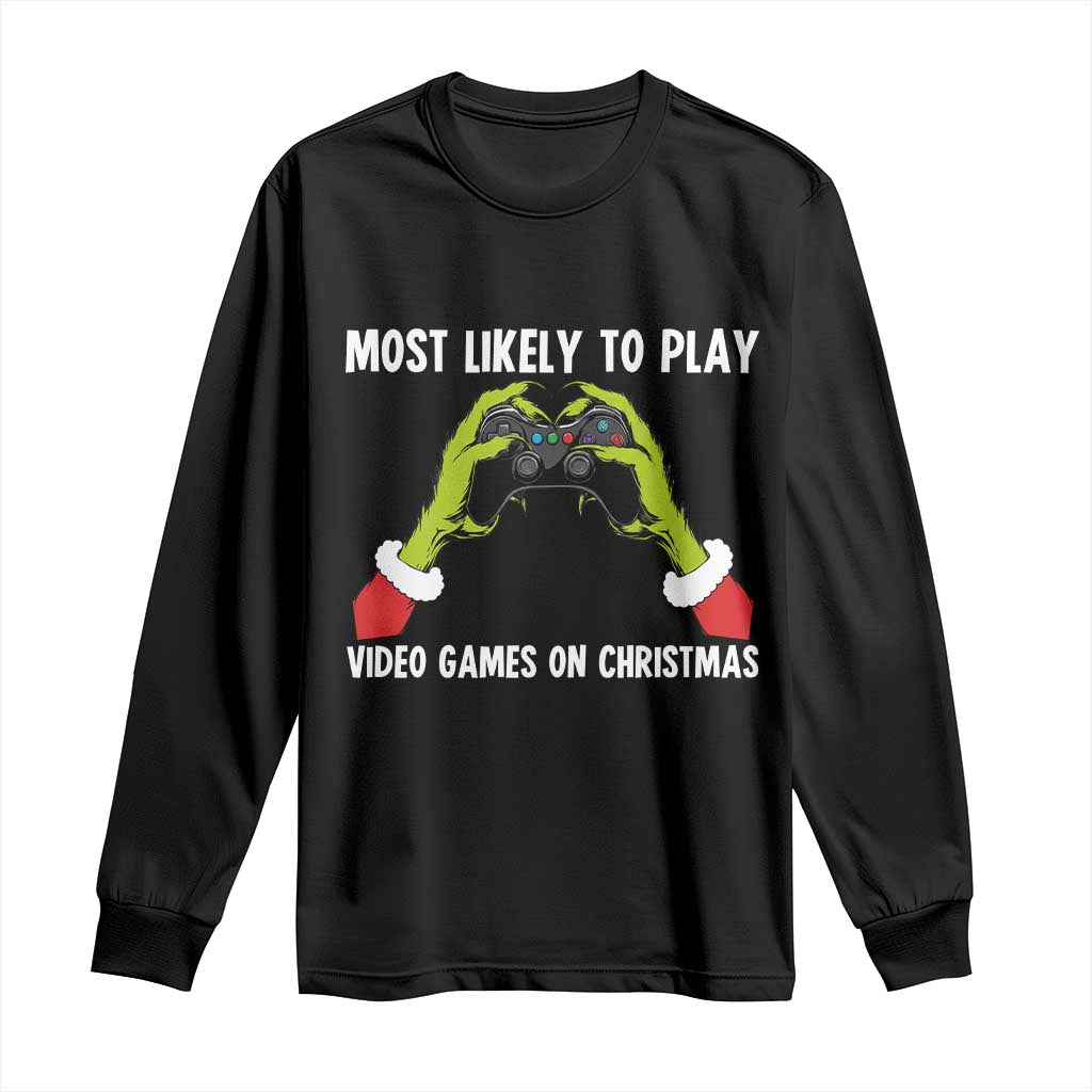 Funny Elf Hand Christmas Long Sleeve Shirt Most Likely To Play Video Games On Christmas TS14 Black Print Your Wear