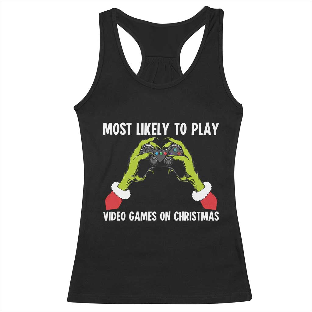 Funny Elf Hand Christmas Racerback Tank Top Most Likely To Play Video Games On Christmas TS14 Black Print Your Wear