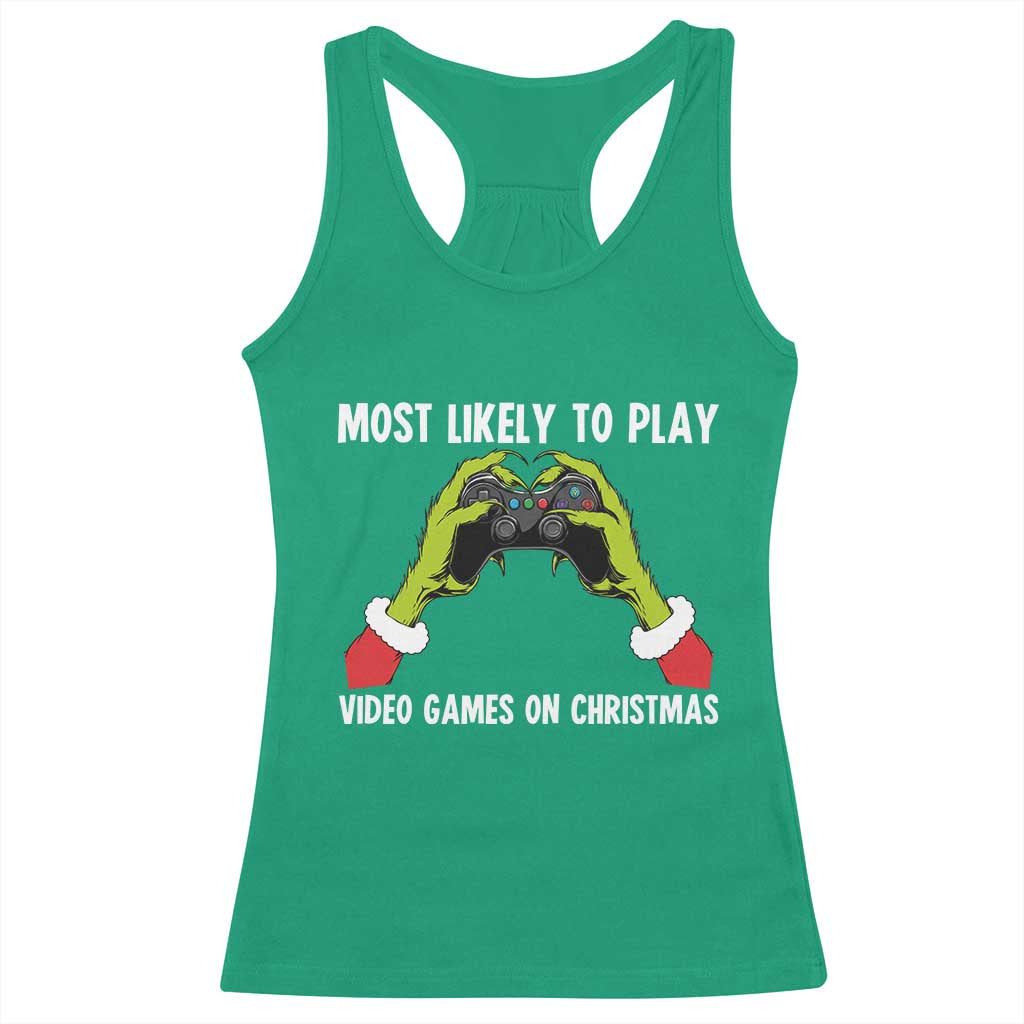 Funny Elf Hand Christmas Racerback Tank Top Most Likely To Play Video Games On Christmas TS14 Irish Green Print Your Wear