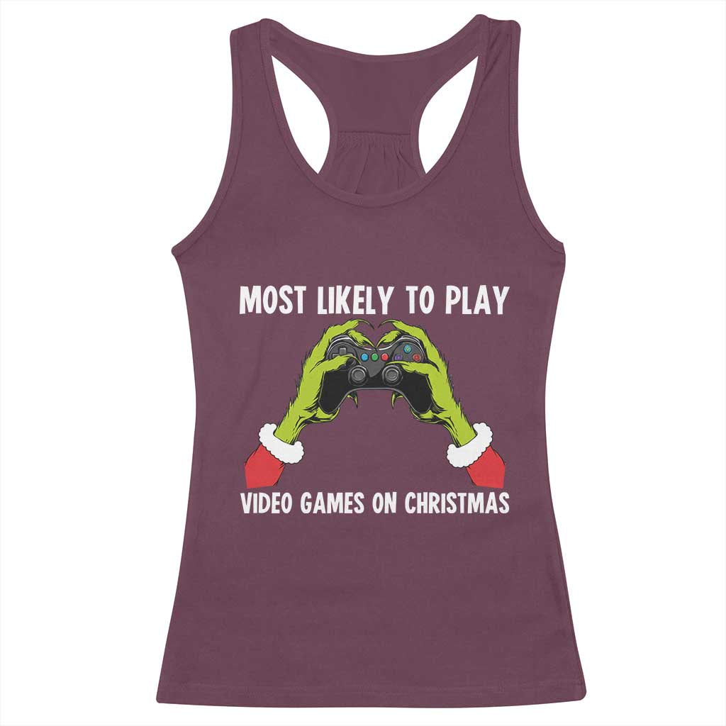 Funny Elf Hand Christmas Racerback Tank Top Most Likely To Play Video Games On Christmas TS14 Maroon Print Your Wear