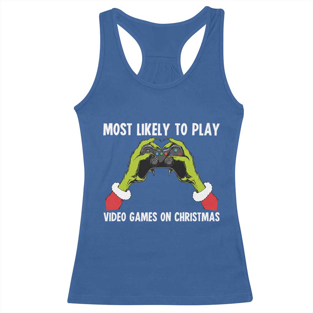 Funny Elf Hand Christmas Racerback Tank Top Most Likely To Play Video Games On Christmas TS14 Royal Blue Print Your Wear
