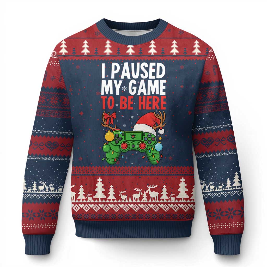 Funny Gaming Xmas Ugly Christmas Sweater I Paused My Game To Be Here TS14 Navy Red Print Your Wear