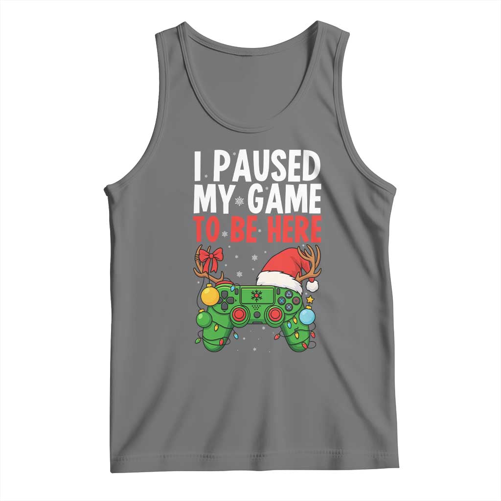 Funny Gaming Christmas Tank Top I Paused My Game To Be Here TS14 Black Heather Print Your Wear