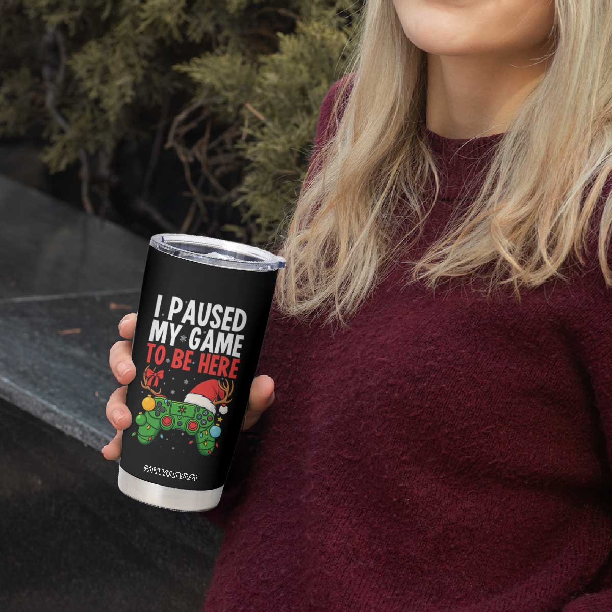 Funny Gaming Christmas Tumbler Cup I Paused My Game To Be Here TS14 Print Your Wear