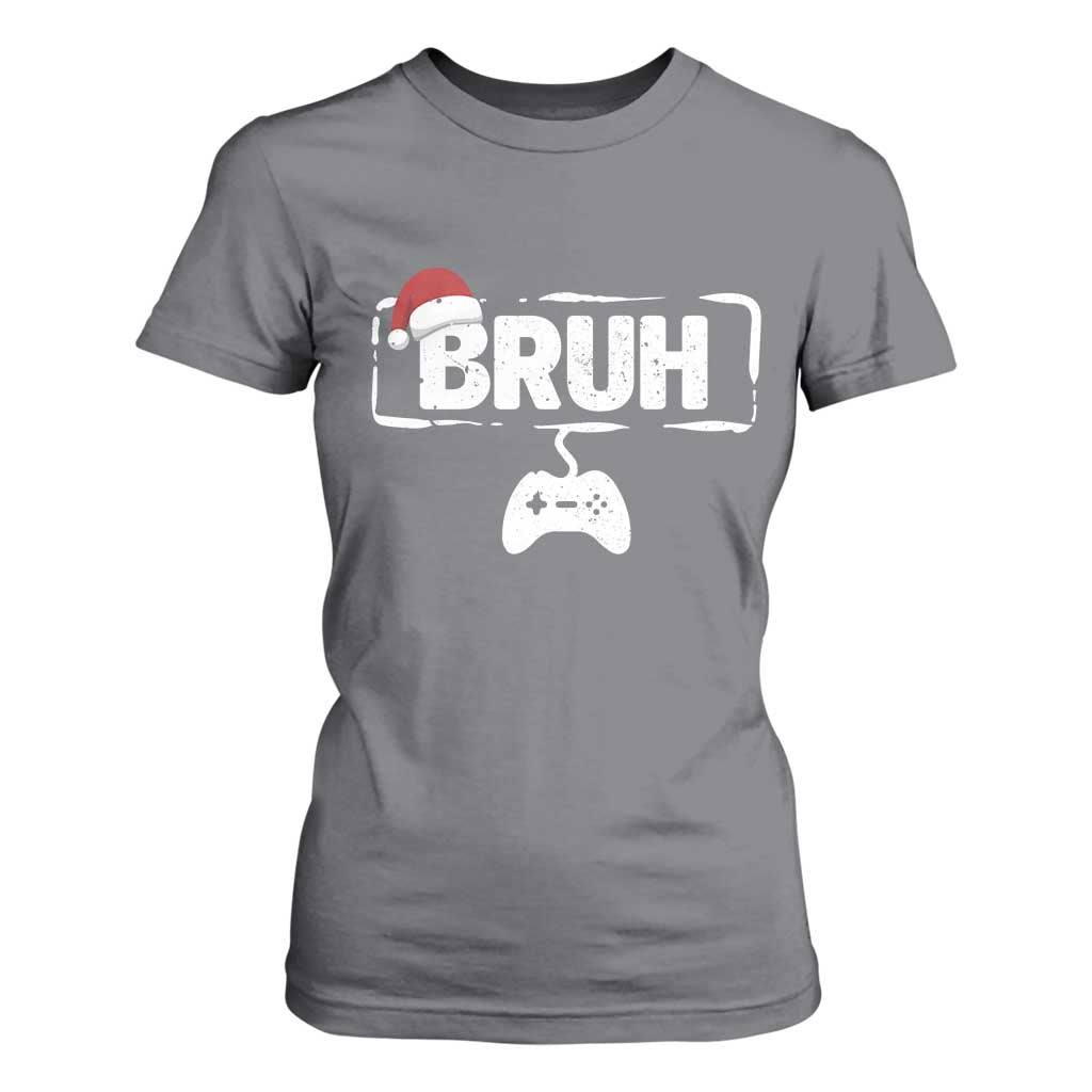 Funny Gaming Christmas T Shirt For Women Gamer Bruh Video Game TS14 Charcoal Print Your Wear