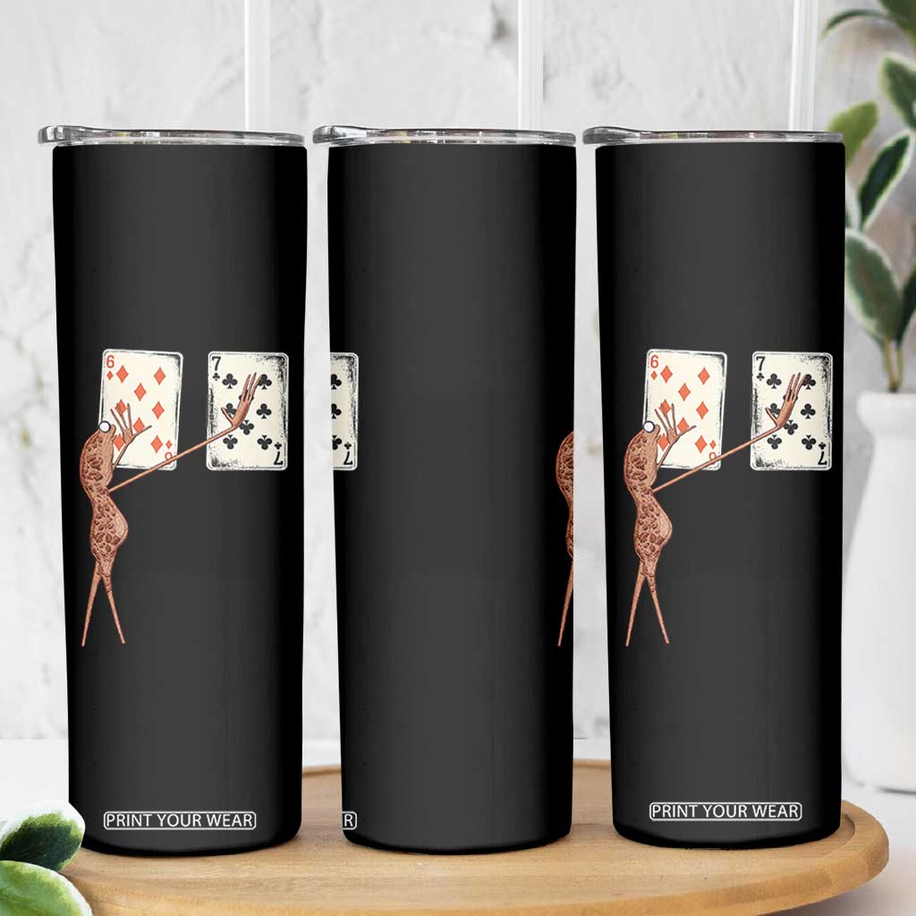 67 Marcus The Worm Poker Game Skinny Tumbler Funny Six Seven Meme Playing Cards TS14 Print Your Wear