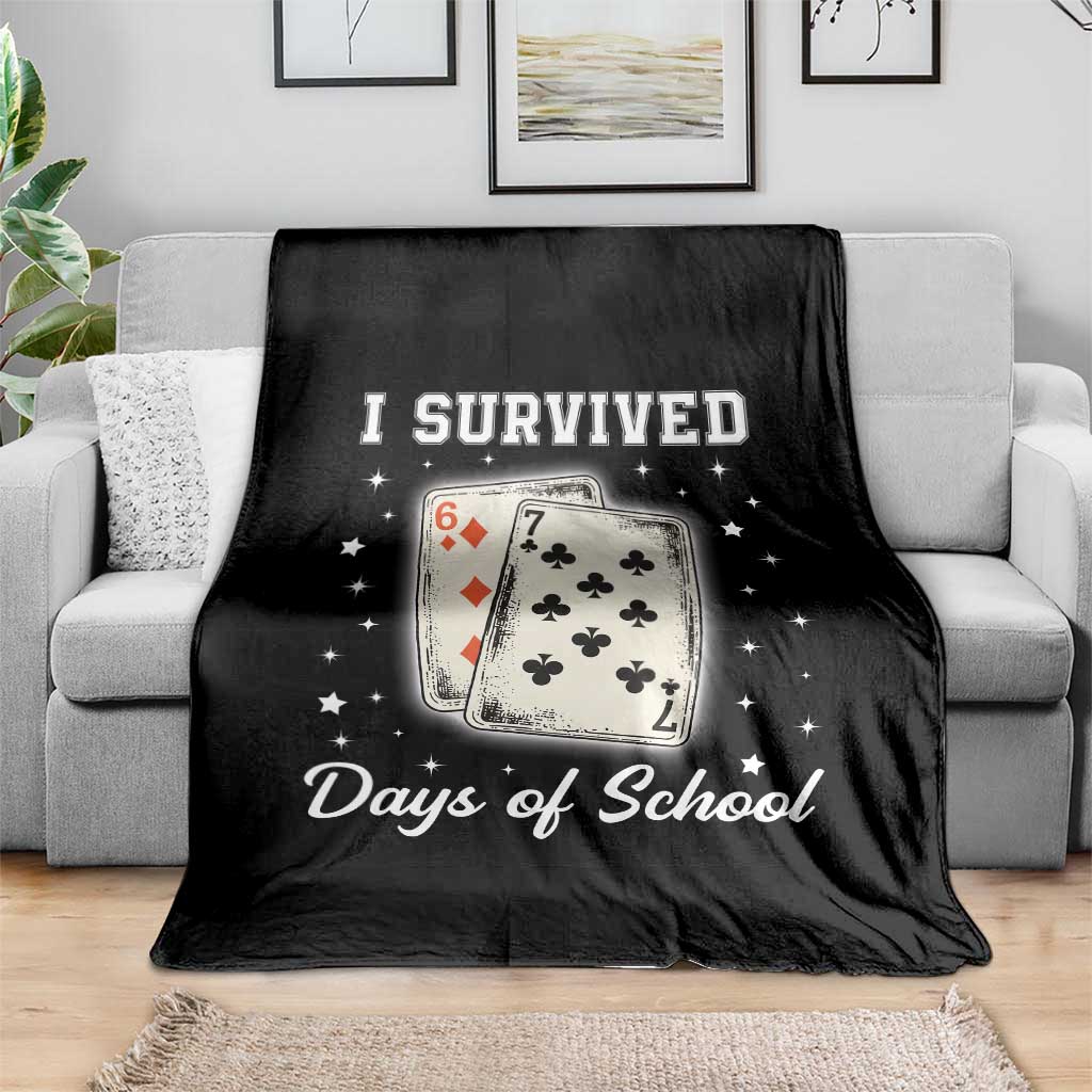 I Survived 67 Days Of School Throw Blanket Playing Cards Meme TS14 Print Your Wear