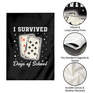 I Survived 67 Days Of School Garden Flag Playing Cards Meme TS14 Print Your Wear