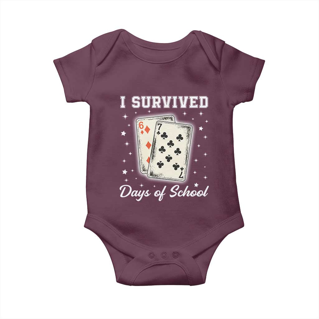 I Survived 67 Days Of School Baby Onesie Playing Cards Meme TS14 Maroon Print Your Wear