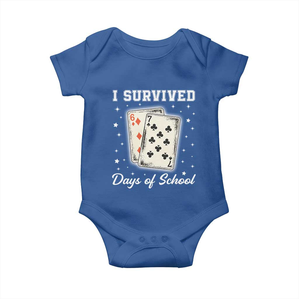 I Survived 67 Days Of School Baby Onesie Playing Cards Meme TS14 Royal Blue Print Your Wear