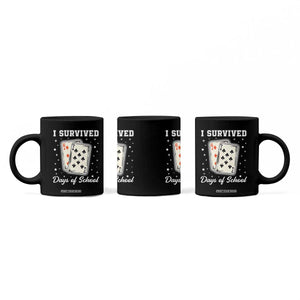 I Survived 67 Days Of School Coffee Mug Playing Cards Meme TS14 Print Your Wear
