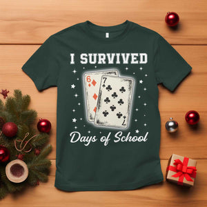 I Survived 67 Days Of School T Shirt Playing Cards Meme TS14 Dark Forest Green Print Your Wear