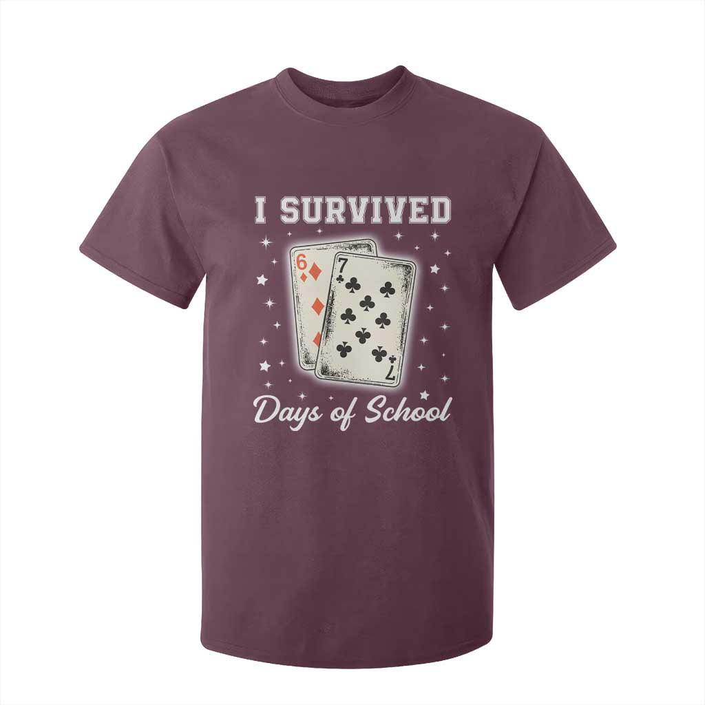 I Survived 67 Days Of School T Shirt For Kid Playing Cards Meme TS14 Maroon Print Your Wear