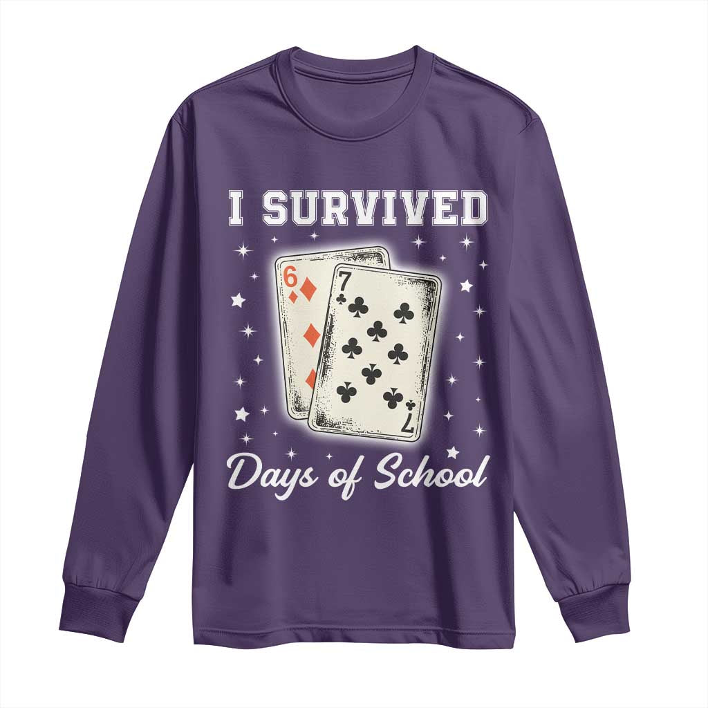 I Survived 67 Days Of School Long Sleeve Shirt Playing Cards Meme TS14 Purple Print Your Wear