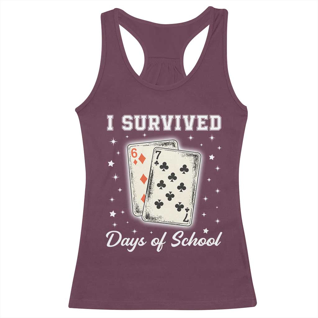 I Survived 67 Days Of School Racerback Tank Top Playing Cards Meme - Print Your Wear