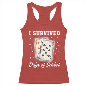 I Survived 67 Days Of School Racerback Tank Top Playing Cards Meme - Print Your Wear