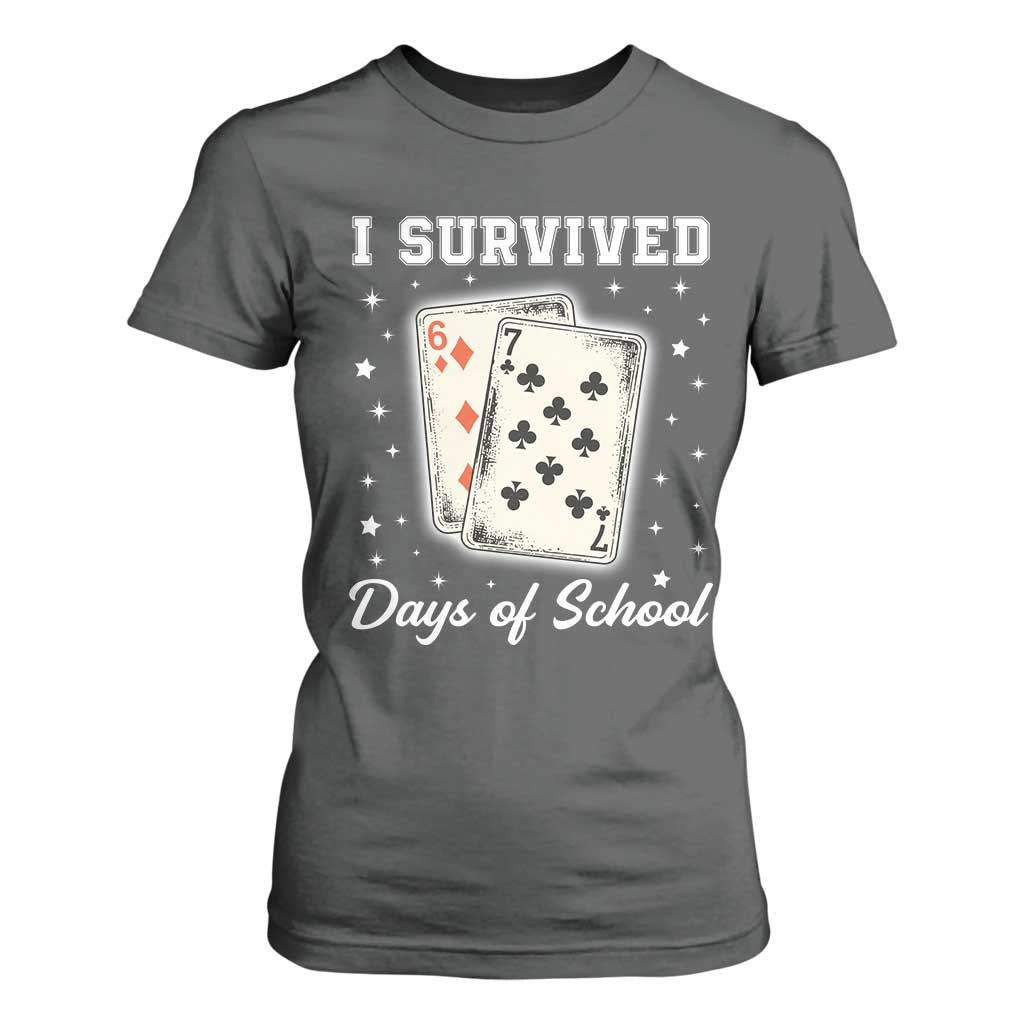 I Survived 67 Days Of School T Shirt For Women Playing Cards Meme TS14 Dark Heather Print Your Wear
